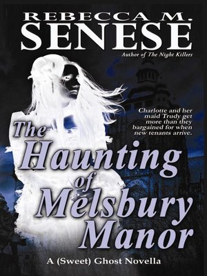 cover image of The Haunting of Melsbury Manor
